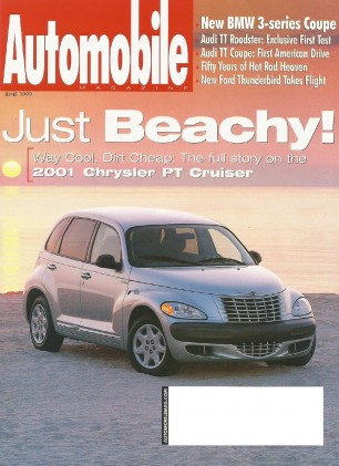 AUTOMOBILE 1999 JUNE - PT CRUISER, AUDI TT, BMW 328Ci