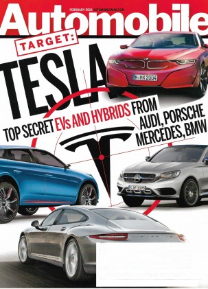 AUTOMOBILE 2015 FEB - TESLA, EVs & HYBRIDS FROM AUDI, PORSCHE, MERCEDES, BMW