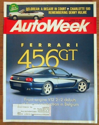AUTOWEEK 1992 OCT 19 - FERRARI 456 GT & 125S, DeLOREAN