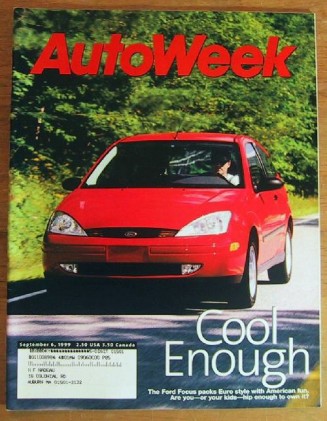 AUTOWEEK 1999 SEPT 06 - BUCKSHOT, NEW FORD FOCUS, S500