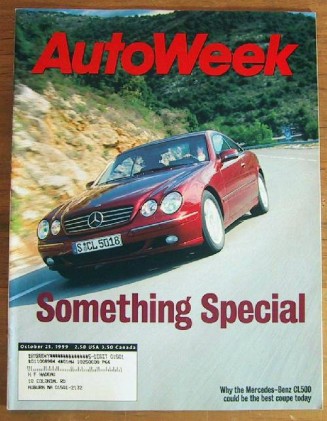 AUTOWEEK 1999 OCT 25 - CL500 Spcl, MAYBACHS, EVERNHAM