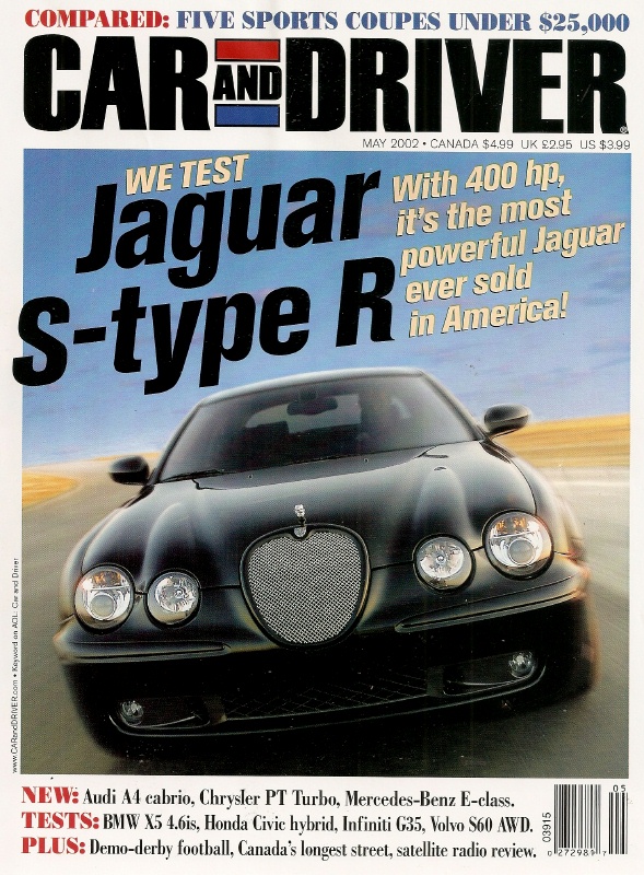 CAR & DRIVER 2002 MAY - JAGUARS, G35, TURBO-PT, X5 - 2000-2009 - JIM'S MEGA  MAGAZINES