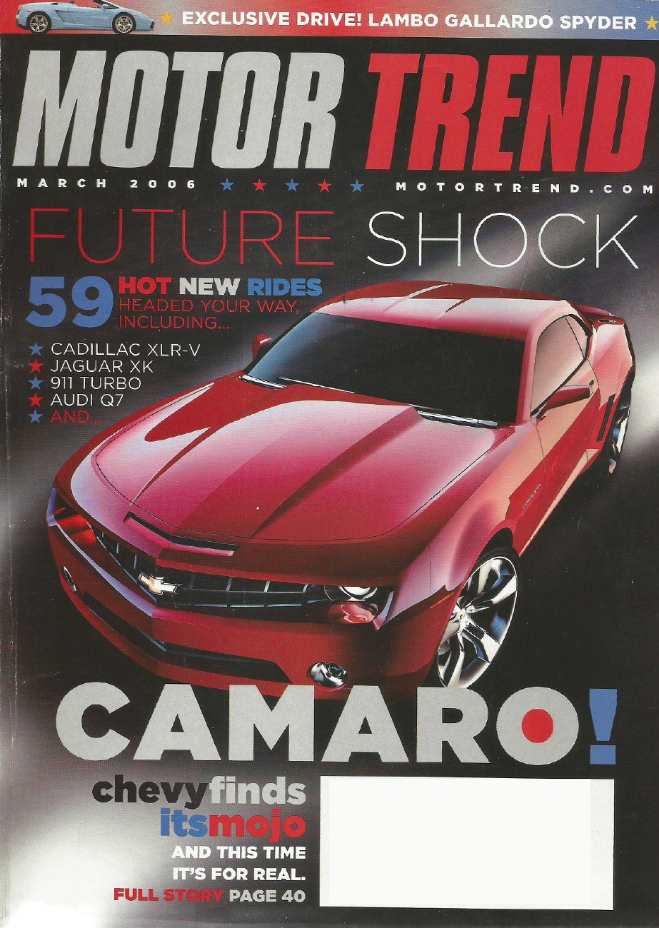 MOTOR TREND 2006 MAR - NEW CAMARO, GALLARDO SPYDER - 2000-2009 - JIM'S MEGA  MAGAZINES